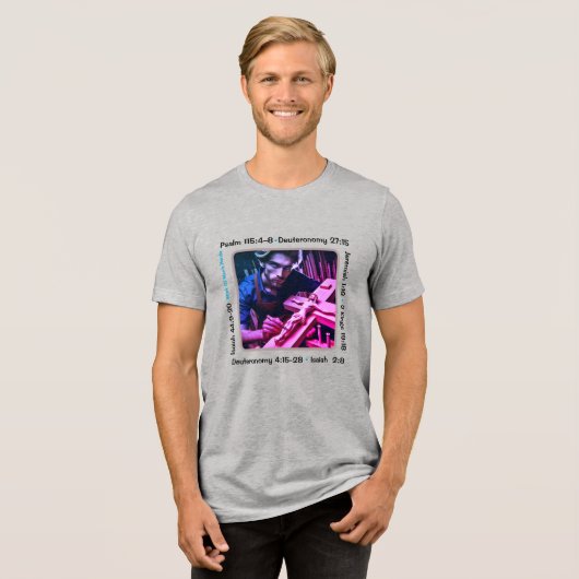 Idolatry 001b T-shirt Tri-Blend Shirt (Voorkant volledig)