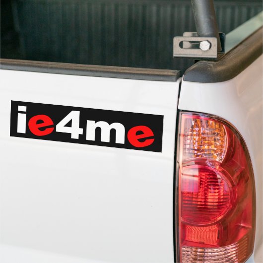 ie4me bumpersticker (Op Truck)