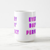 Ieder lichaam is perfect koffiemok (Center)