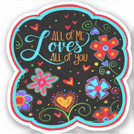 Ieder van mij houdt van je Inspirivity Valentijn Sticker (Voorkant)