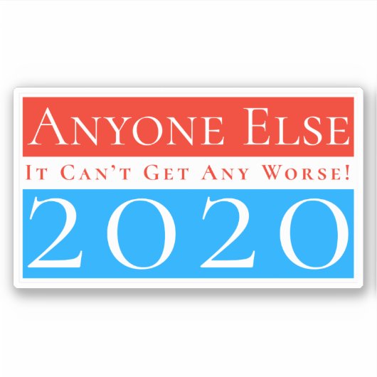 Iedereen anders in 2020: Het kan niet erger worden Sticker (Voorkant)