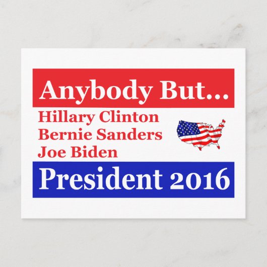 Iedereen behalve Hillary, biden, sanders Briefkaart (Voorkant)