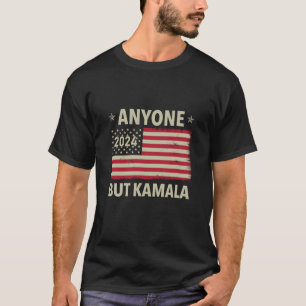 Iedereen behalve Kamala Grappige Anti Kamala Verki T-shirt