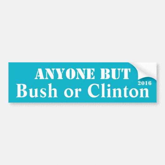 Iedereen behalve Struik of Clinton - Bumpersticker (Voorkant)