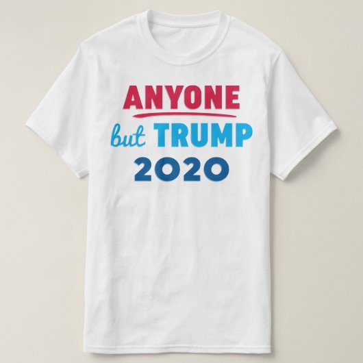 Iedereen behalve Trump 2020 T-shirt (Design voorkant)