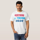 Iedereen behalve Trump 2020 T-shirt (Voorkant volledig)