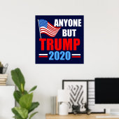 Iedereen behalve Trump 2020 verzet zich tegen verk Poster (Thuiskantoor)