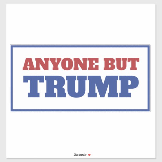 Iedereen behalve Trump America Election Sticker (Vel)