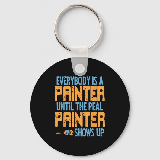 Iedereen claimt de status van schilder tot de echt sleutelhanger (Voorkant)