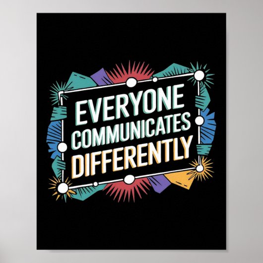 Iedereen Communiceert Anders Autisme Bewustzijn Poster (Voorkant)