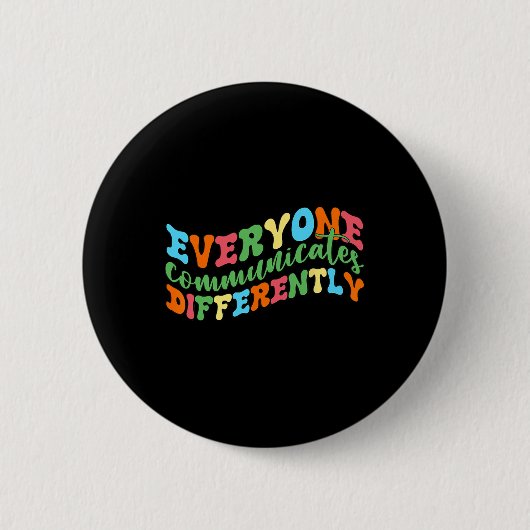 Iedereen Communiceert Anders Autisme Spraak Ronde Button 5,7 Cm (Voorkant)