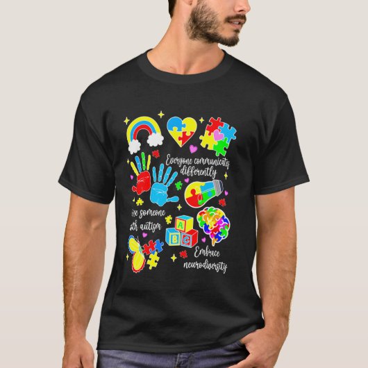 Iedereen Communiceert Anders Autisme Tism Speciaal T-shirt (Voorkant)