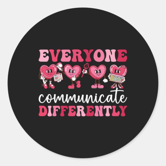 Iedereen communiceert anders Hart Autisme Waarde Ronde Sticker (Voorkant)