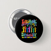 Iedereen communiceert verschillend Autisme leraar Ronde Button 5,7 Cm (Voorkant /achterkant)