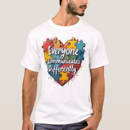 Iedereen communiceert verschillend t-shirt
