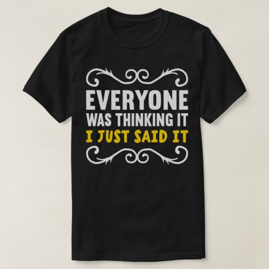 Iedereen dacht dat ik het introvert. t-shirt (Design voorkant)