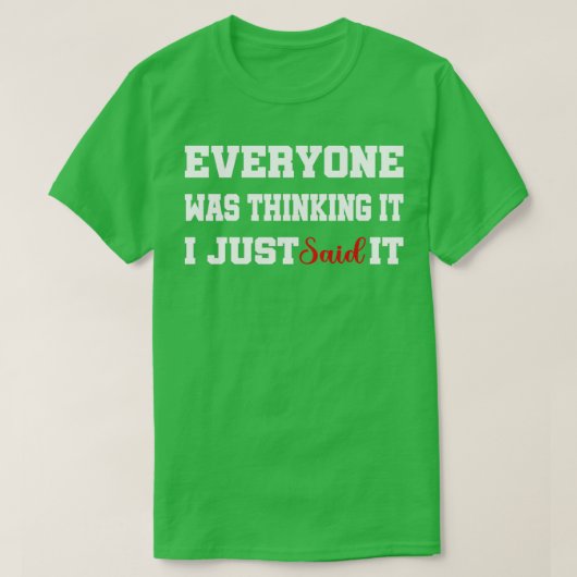 Iedereen dacht dat ik het introvert. t-shirt (Design voorkant)