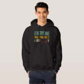 Iedereen dacht dat ik het Sarcastisch zei. Hoodie (Voorkant volledig)