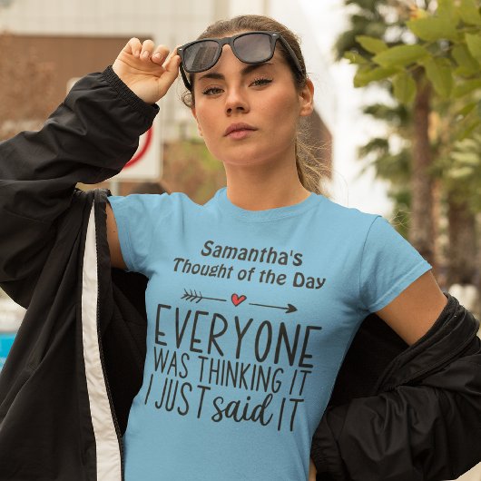 Iedereen dacht dat ik het zei. t-shirt