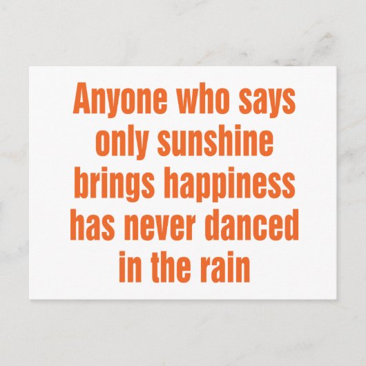 Iedereen die alleen maar zonneschijn zegt, brengt  briefkaart (Voorkant)