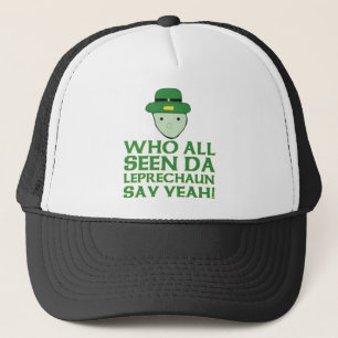 Iedereen die Da Leprechaun ziet zeggen: Ja Meme Trucker Pet