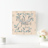 Iedereen die hier samenkomt  vierkante klok (Huis)