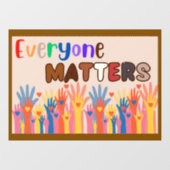 Iedereen doet ertoe raamsticker (Vel)