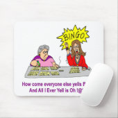 Iedereen Else Yells Bingo Muismat (Met muis)