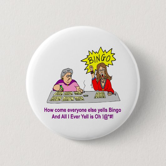 Iedereen Else Yells Bingo Ronde Button 5,7 Cm (Voorkant)