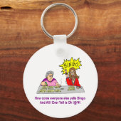 Iedereen Else Yells Bingo Sleutelhanger (Voorkant)