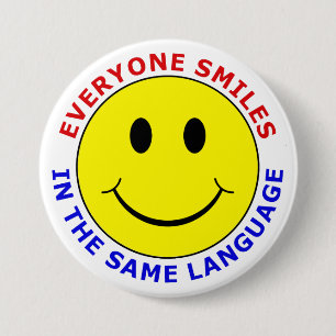 Iedereen glimlacht in dezelfde taal ronde button 7,6 cm