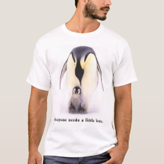 Iedereen heeft een beetje liefde nodig. t-shirt