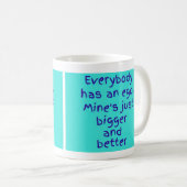 Iedereen heeft een ego koffiemok (Voorkant rechts)