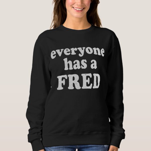 Iedereen heeft een FRED op de middelbare school Ie Trui (Voorkant)
