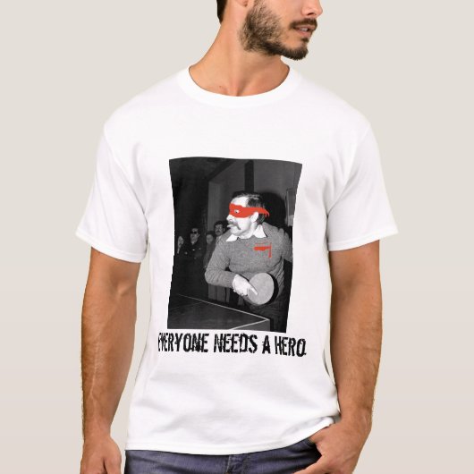 Iedereen heeft een Hero nodig T-shirt (Voorkant)