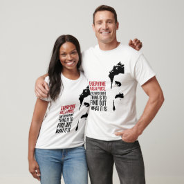 Iedereen heeft een prijs t-shirt