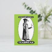 Iedereen heeft een teabreak nodig briefkaart (Staand voorkant)