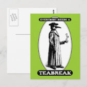 Iedereen heeft een teabreak nodig briefkaart (Voorkant / Achterkant)