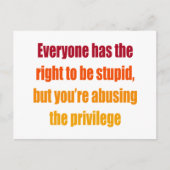 Iedereen heeft het recht dom te zijn briefkaart (Voorkant)