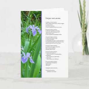 Iedereen heeft iemand nodig.. vriendschap. kaart