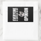 Iedereen heeft recht op mijn mening, rechthoekige sticker (Tas)