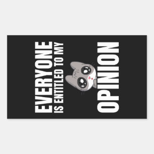 Iedereen heeft recht op mijn mening, rechthoekige sticker
