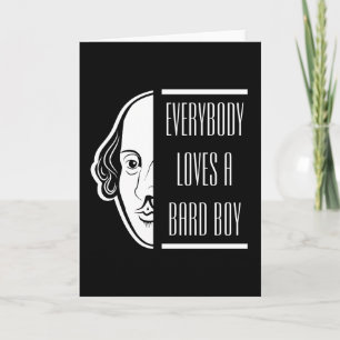 Iedereen houdt van een Bard Boy Shakespeare Thespi Kaart