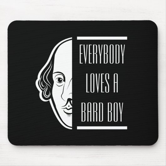 Iedereen houdt van een Bard Boy Shakespeare Thespi Muismat (Voorkant)