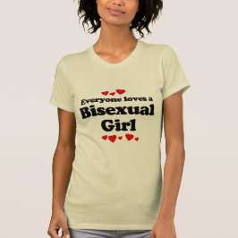Iedereen houdt van een biseksueel meisje t-shirt