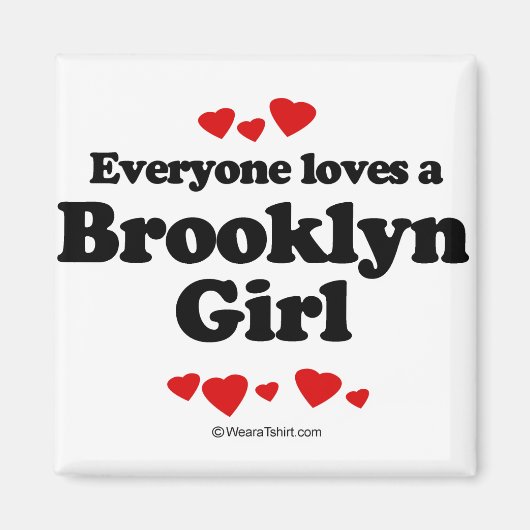 Iedereen houdt van een Brooklyn meisje Magneet (Voorkant)