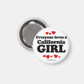Iedereen houdt van een Californisch meisje Magneet (Voorkant / Achterkant)