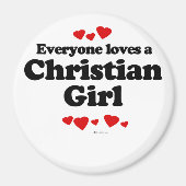 Iedereen houdt van een Christelijk meisje Magneet (Voorkant)
