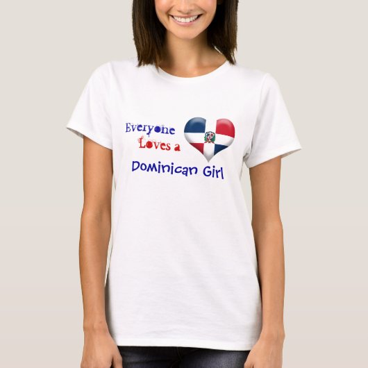 Iedereen houdt van een Dominicaans meisje T-shirt (Voorkant)