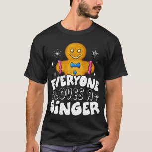 Iedereen houdt van een Ginger Cute Gingerbrood Ker T-shirt